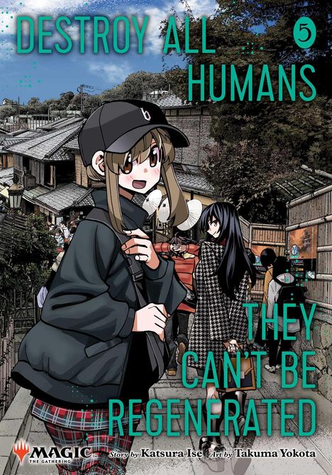 Katsura Ise: Destroy All Humans. They Can't Be Regenerated. A Magic: The Gathering Manga, Vol. 5, Buch