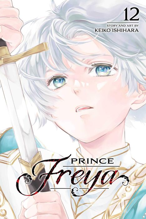 Keiko Ishihara: Prince Freya, Vol. 12, Buch