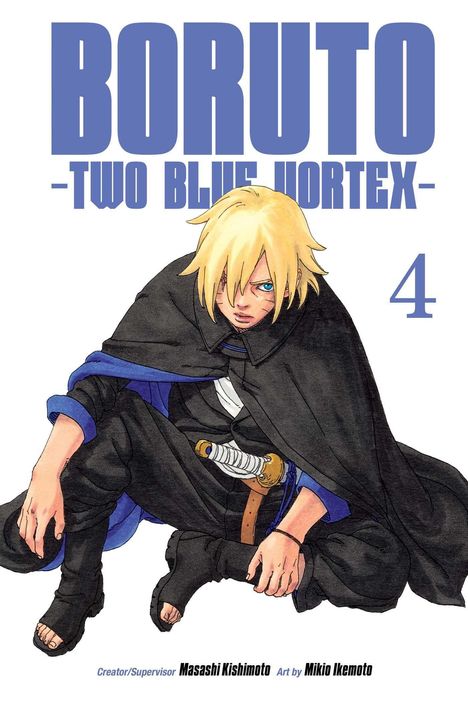 Masashi Kishimoto: Boruto: Two Blue Vortex, Vol. 4, Buch