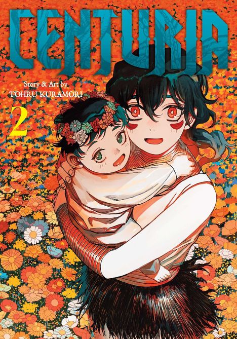 Text: "CENTURIA", "Story & Art by TOHRU KURAMORI", "2". Illustration: Zwei Personen in Blumenfeld, fröhlich und bunt.