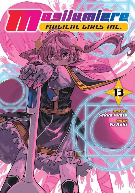 Magilumiere Magical Girls Inc., Story von Sekka Iwata, Art von Yu Aoki. Eine kämpfende Anime-Figur in Rosa und Lila.