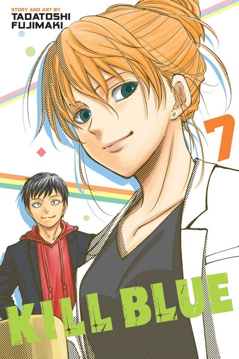 "Story and Art by TADATOSHI FUJIMAKI. KILL BLUE 7." Manga-Illustration: Frau mit Hochsteckfrisur, Mann im Kapuzenpulli.