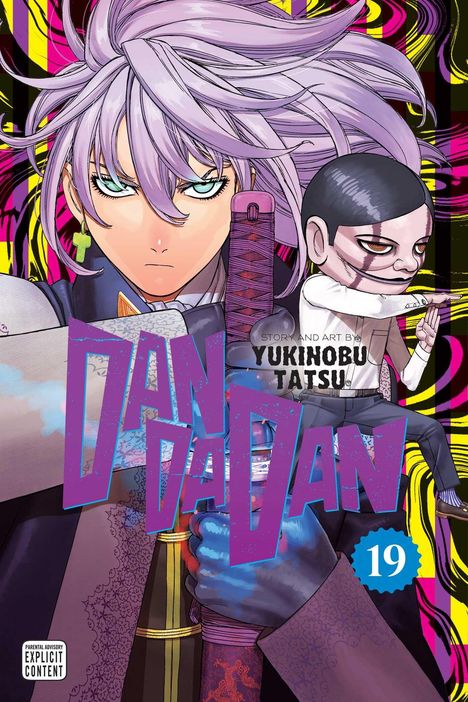 Text: "DAN DA DAN", "Story and Art by YUKINOBU TATSU", "19", "Parental Advisory Explicit Content". 

Illustration: Person mit violetten Haaren und Schwert, surrealer Hintergrund.