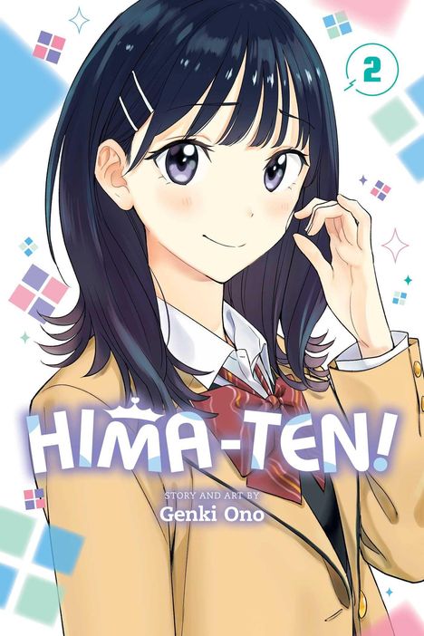 „HIMA-TEN!“, „2“, „Genki Ono“. Anime-Mädchen mit dunklen Haaren, Schuluniform und freundlichem Lächeln.
