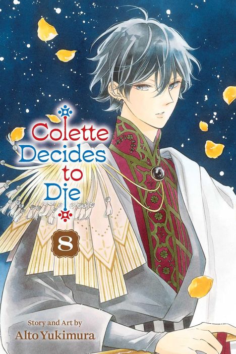 „Colette Decides to Die“, Band 8, von Alto Yukimura. Eine elegante Person in dekorativer Kleidung, umgeben von goldenen Blüten.