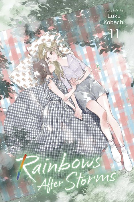 Text: "Rainbows After Storms" und "Story & Art by Luka Kobachi 11". Illustration von zwei Frauen auf einer Picknickdecke.