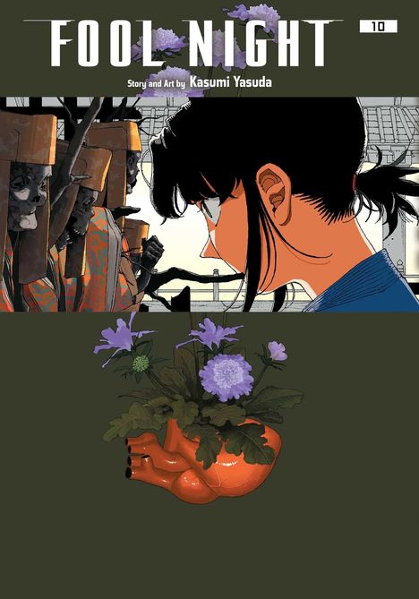 „FOOL NIGHT“ 10, Story und Art von Kasumi Yasuda. Eine Frau blickt ernst. Unten zieren Blumen ein herzförmiges Gefäß.