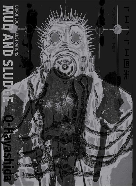 Titel: "Mud and Sludge". Dorohedoro Illustrations. Stilisiertes Bild einer Person mit Gasmaske und Stacheln.