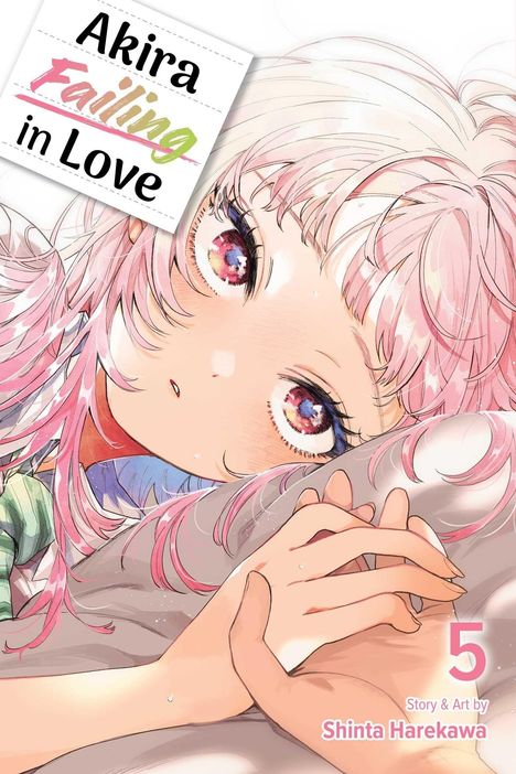 „Akira Failing in Love“, „Story & Art by Shinta Harekawa“; eine Illustration zeigt ein Mädchen mit rosa Haaren.