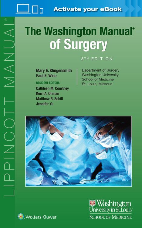 Mary E. Klingensmith: Klingensmith, M: The Washington Manual of Surgery, Buch