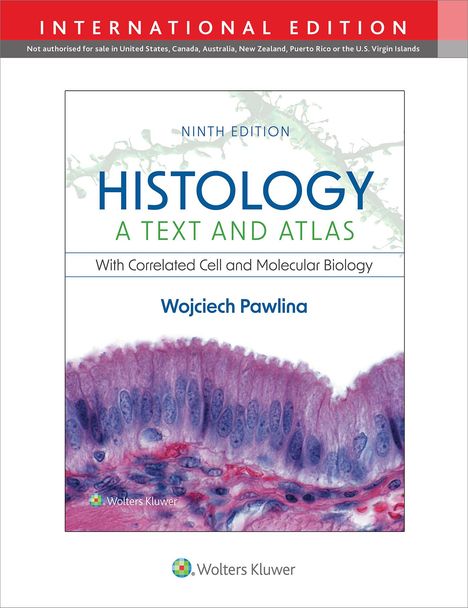 Wojciech Pawlina: Histology: A Text and Atlas, Buch