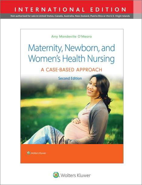 Amy O'Meara: Maternity, Newborn, and Women's Health Nursing, Buch