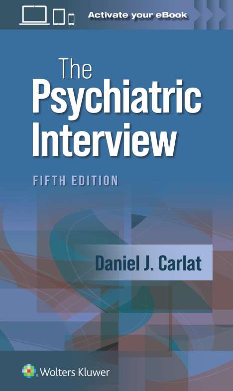 Daniel J. Carlat: The Psychiatric Interview, Buch