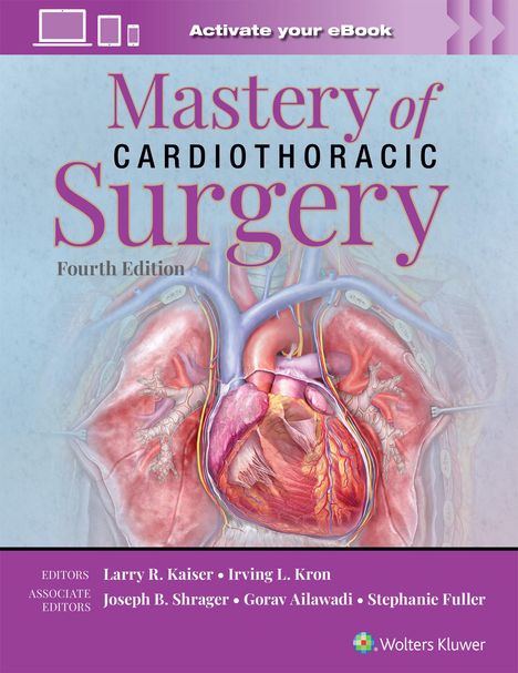 Gorav Ailawadi: Mastery of Cardiothoracic Surgery: Print + eBook with Multimedia, Buch