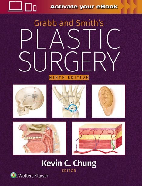 Kevin C Chung: Grabb and Smith's Plastic Surgery: Print + eBook with Multimedia, Buch