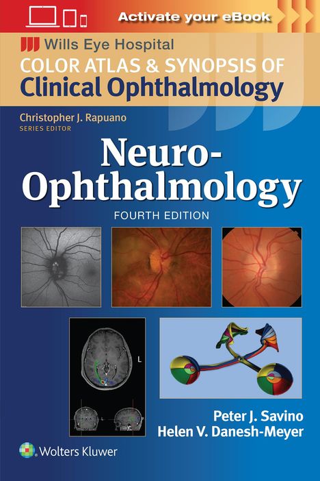 Peter J. Savino: Neuro-Ophthalmology: Print + eBook with Multimedia, Buch