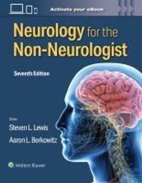 Aaron L. Berkowitz: Neurology for the Non-Neurologist, Buch