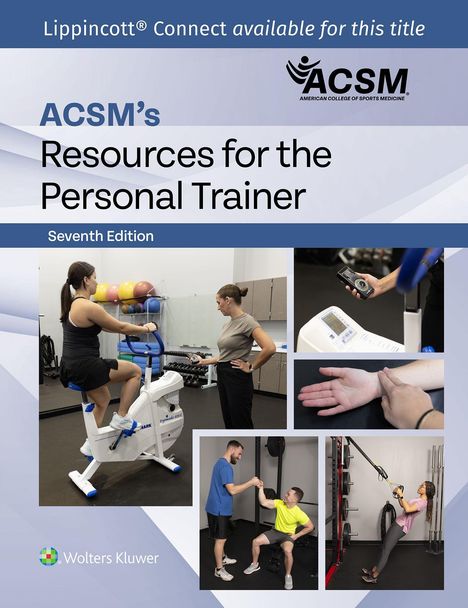 ACSM's Resources for the Personal Trainer, Seventh Edition. Verschiedene Fitness-Training-Szenen und ein Logo oben rechts.