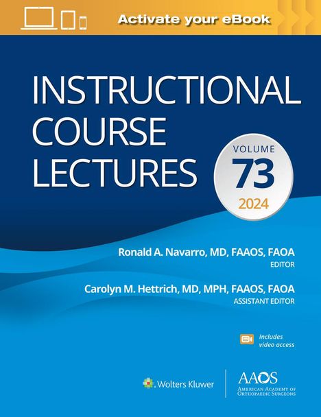 Instructional Course Lectures: Volume 73: Print + eBook with Multimedia, Buch