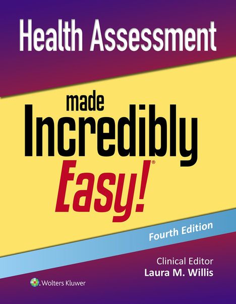 Laura Willis: Health Assessment Made Incredibly Easy!, Buch