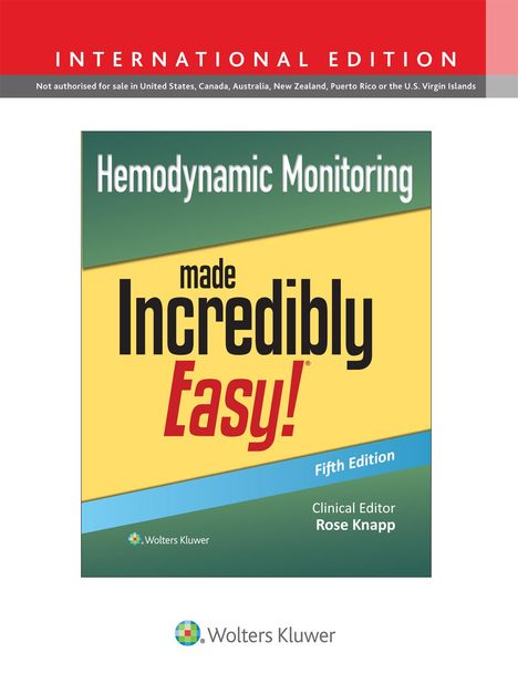 Rose Knapp: Hemodynamic Monitoring Made Incredibly Easy!, Buch