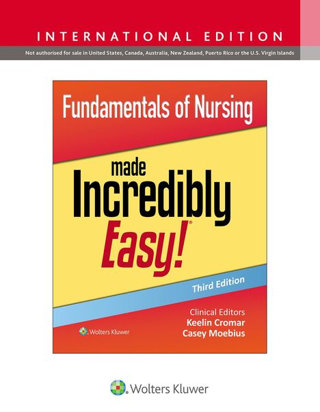 Fundamentals of Nursing Made Incredibly Easy!, Buch