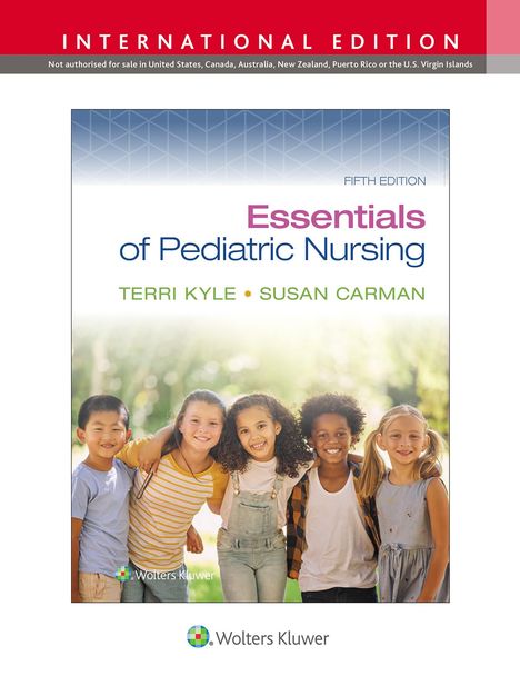 Terri Kyle: Essentials of Pediatric Nursing, Buch