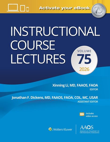 „Activate your eBook“, „INSTRUCTIONAL COURSE LECTURES“, „VOLUME 75 2026“, Logo von AAOS und Wolters Kluwer.