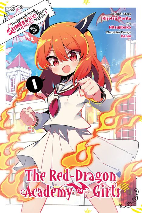 Hitsujibako: I've Been Killing Slimes for 300 Years and Maxed Out Level Spin-off: The Red Dragon Academy, Vol. 1, Buch