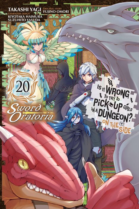 Fujino Omori: Is It Wrong to Try to Pick Up Girls in a Dungeon? On the Side: Sword Oratoria, Vol. 20 (manga), Buch