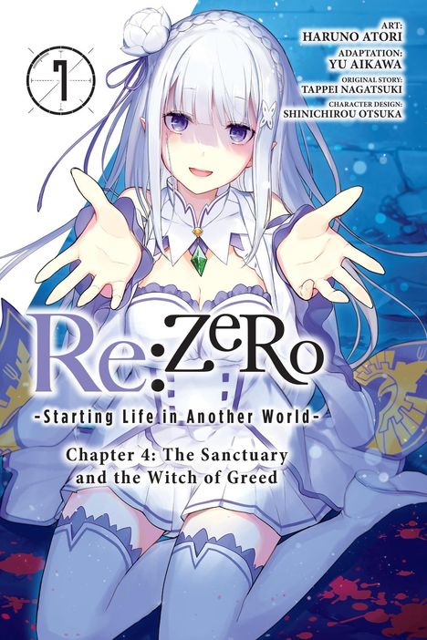 Tappei Nagatsuki: Re:ZERO -Starting Life in Another World-, Chapter 4: The Sanctuary and the Witch of Greed, Vol. 7 (m, Buch
