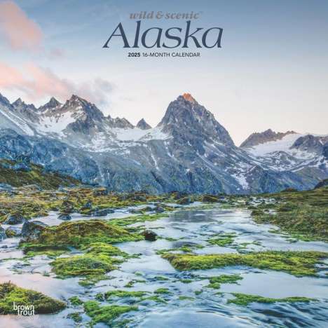 Browntrout: Alaska Wild &amp; Scenic 2025 12 X 24 Inch Monthly Square Wall Calendar Plastic-Free, Kalender