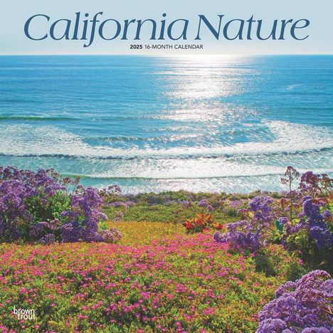Browntrout: California Nature 2025 12 X 24 Inch Monthly Square Wall Calendar Plastic-Free, Kalender