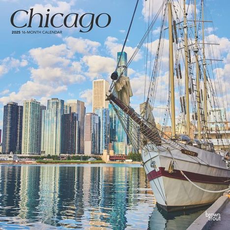 Browntrout: Chicago 2025 12 X 24 Inch Monthly Square Wall Calendar Plastic-Free, Kalender