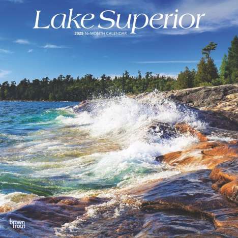 Browntrout: Lake Superior 2025 12 X 24 Inch Monthly Square Wall Calendar Plastic-Free, Kalender