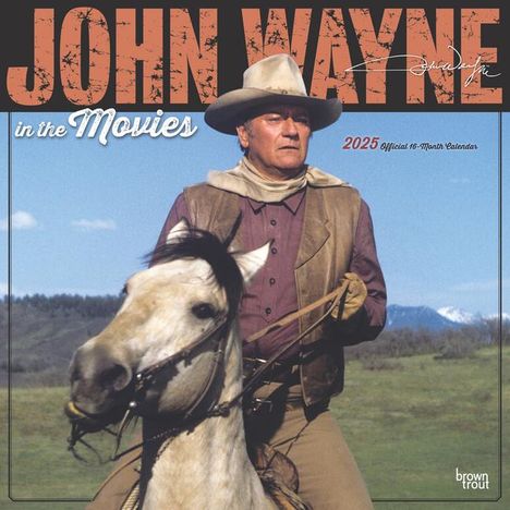 Browntrout: John Wayne in the Movies Official 2025 12 X 24 Inch Monthly Square Wall Calendar Plastic-Free, Kalender