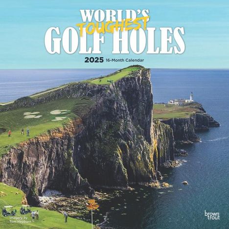 Browntrout: World's Toughest Golf Holes Official 2025 12 X 24 Inch Monthly Square Wall Calendar Plastic-Free, Kalender