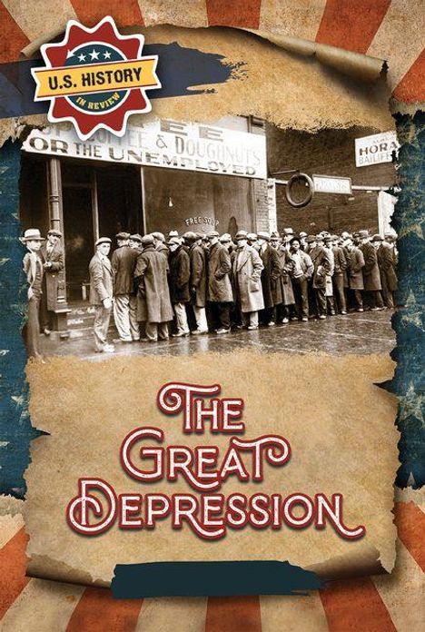 „The Great Depression“ in roter Schrift, Schwarzweiß-Foto von Menschen in einer Schlange. Oben ein „U.S. History“ Logo.