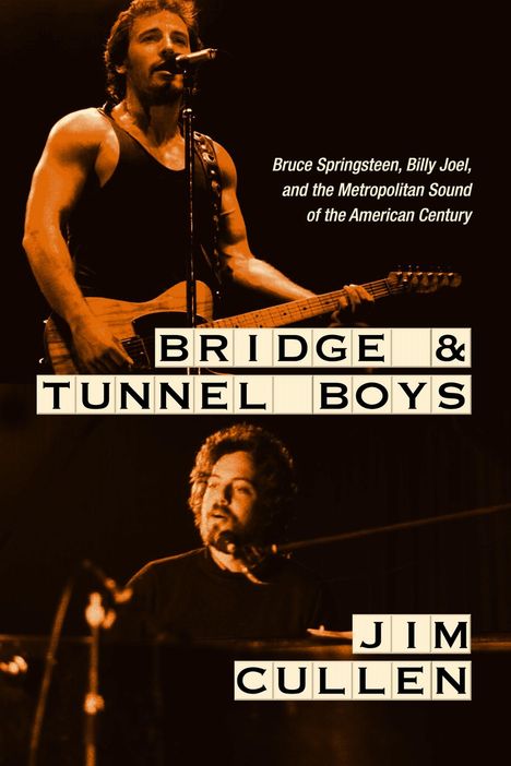 Jim Cullen: Bridge and Tunnel Boys, Buch