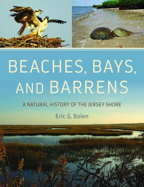 Eric G Bolen: Beaches, Bays, and Barrens, Buch