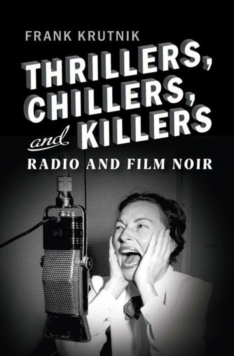 Frank Krutnik: Thrillers, Chillers, and Killers, Buch