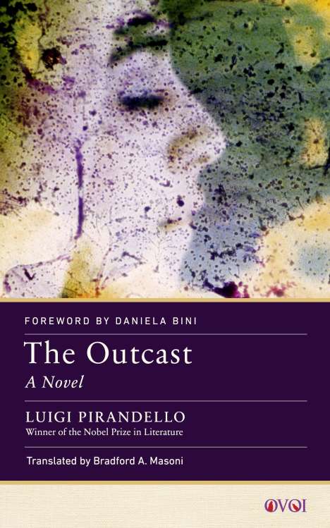 Luigi Pirandello: The Outcast, Buch