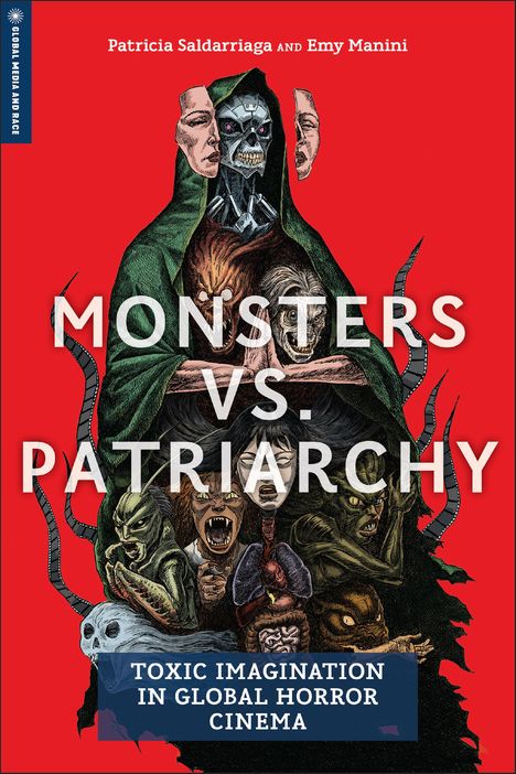 Patricia Saldarriaga: Monsters vs. Patriarchy, Buch