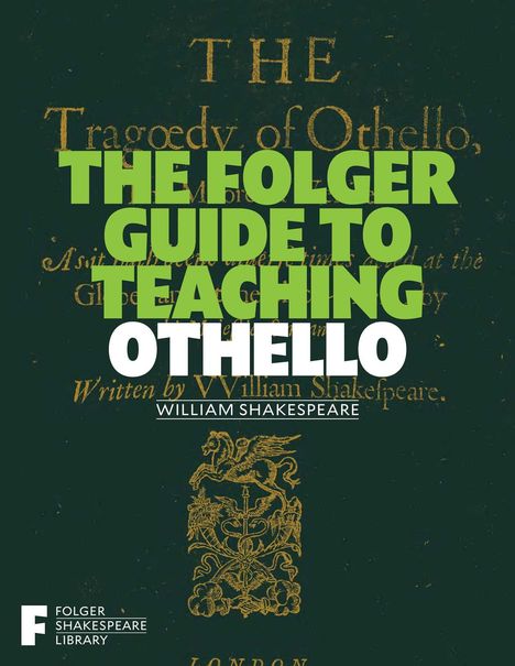 The Folger Guide to Teaching Othello, Buch