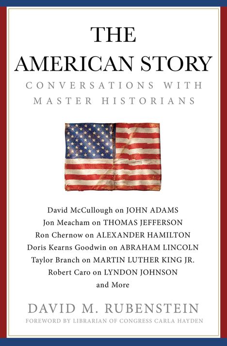David M Rubenstein: The American Story, Buch