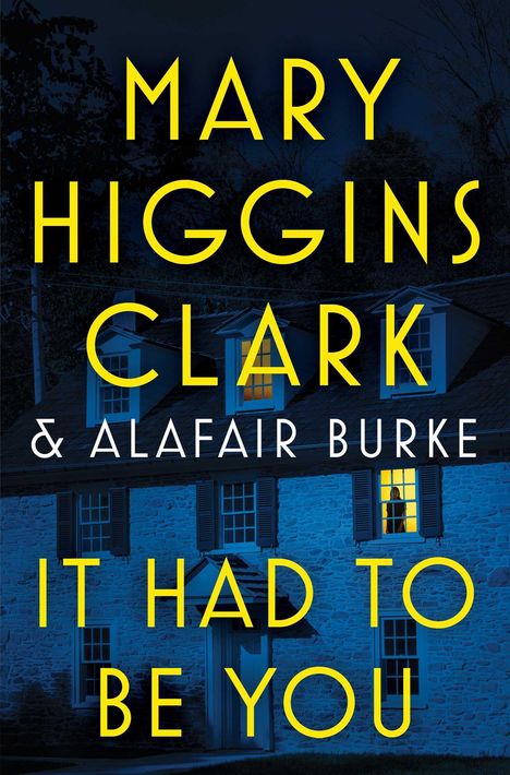 Mary Higgins Clark: It Had to Be You, Buch