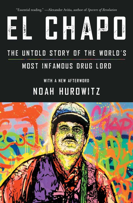Noah Hurowitz: El Chapo, Buch