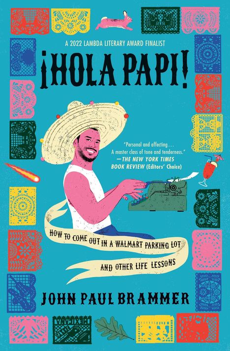 John Paul Brammer: Hola Papi, Buch