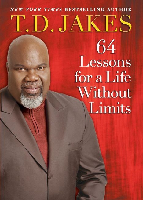 T.D. JAKES: 64 Lessons for a Life Without Limits. Ein Mann in einem braunen Anzug vor einem roten Hintergrund.
