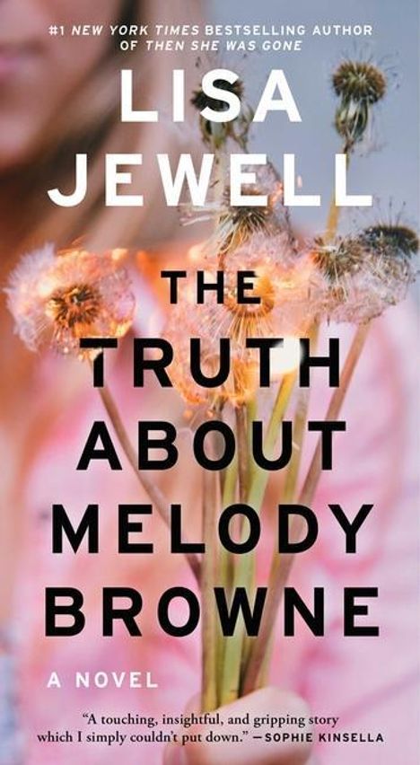 Lisa Jewell: Truth Abt Melody Browne, Buch